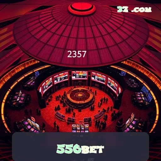 556bet: Ofertas Imperdíveis Para Transformar Sua Experiência de Jogo!